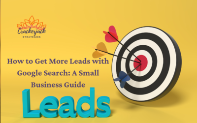 How to Get More Leads with Google Search: A Small Business Guide