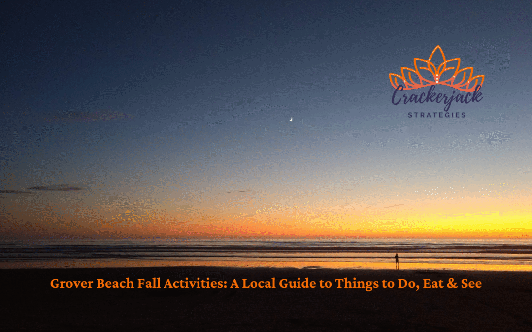 Grover Beach sunset with a crescent moon and silhouette of a person walking along the shore, featuring the Crackerjack Strategies logo and blog title text.